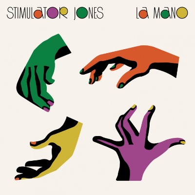 Stimulator Jones - La Mano - Vinyl LP